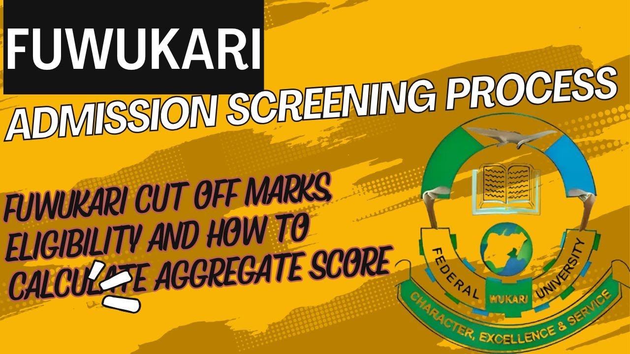 Federal University Wukari Cut oFF Marks