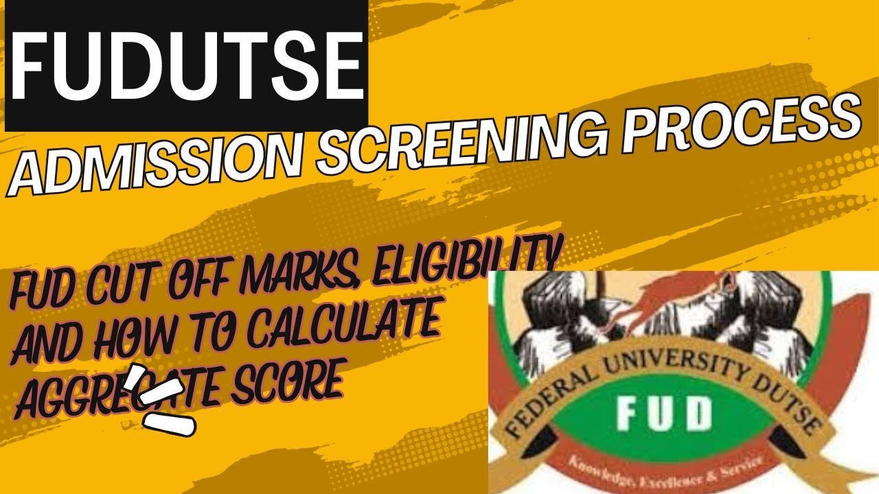 Federal Universitv Dutse Cut OFF Marks