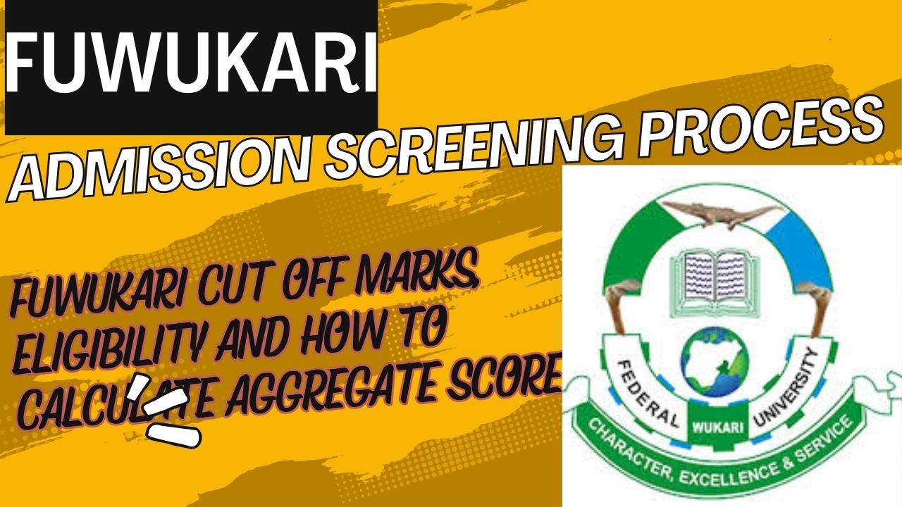 Federal University Wukari Cut oFF Marks