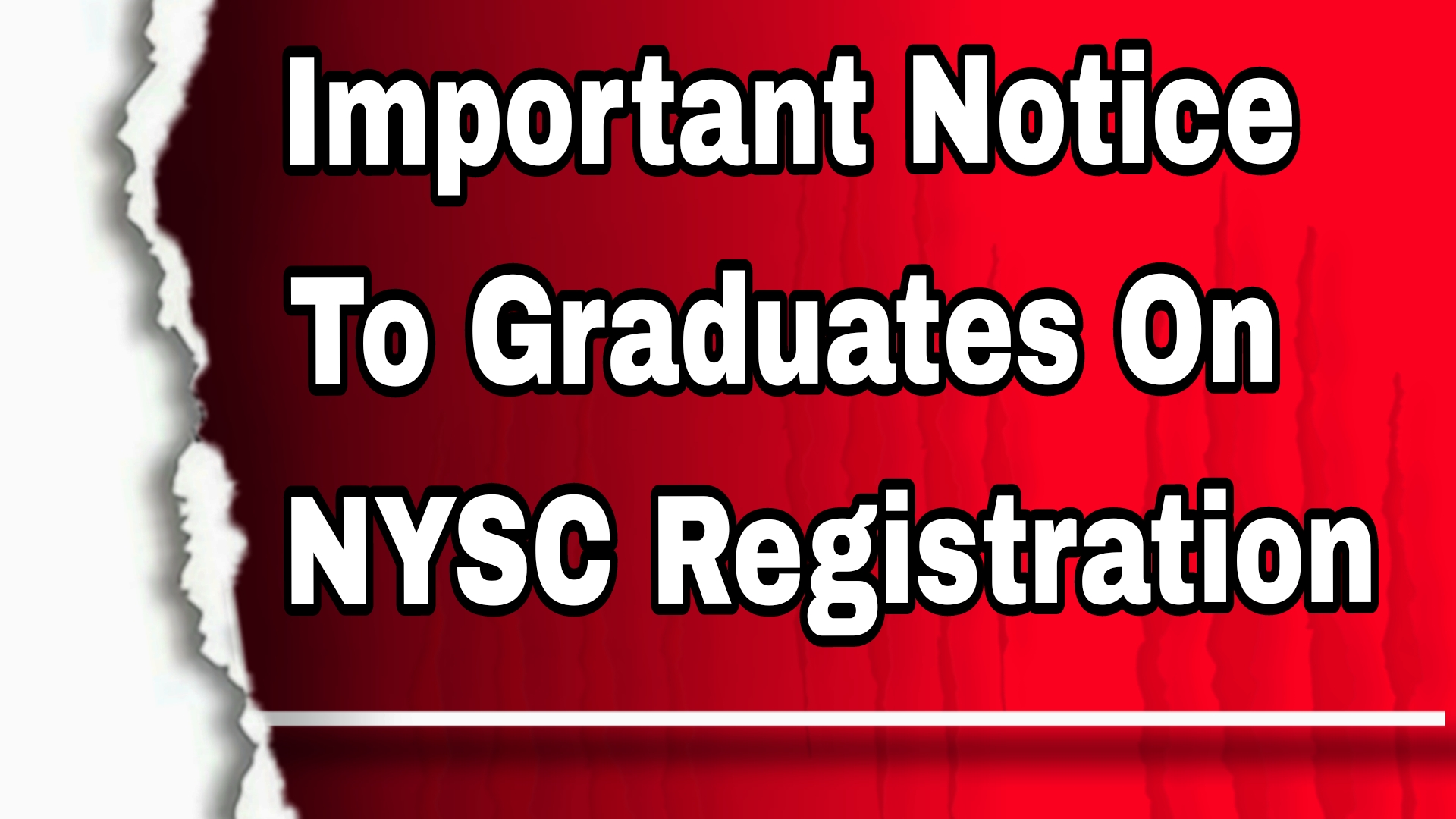 Important Notice To Graduates On NYSC Registration